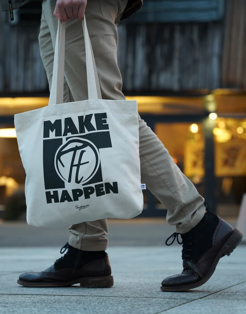 Stofftasche Make It Happen aus 100% Bio-Baumwolle von Tagtraum Clothing