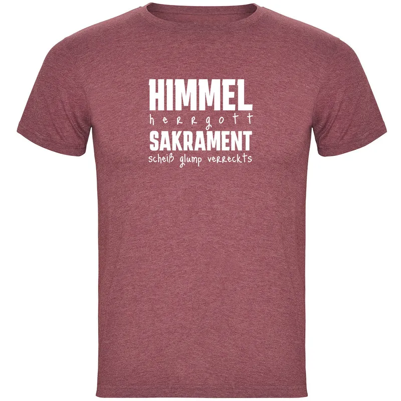 Himmel Herrgott Sakrament Herren T-shirt