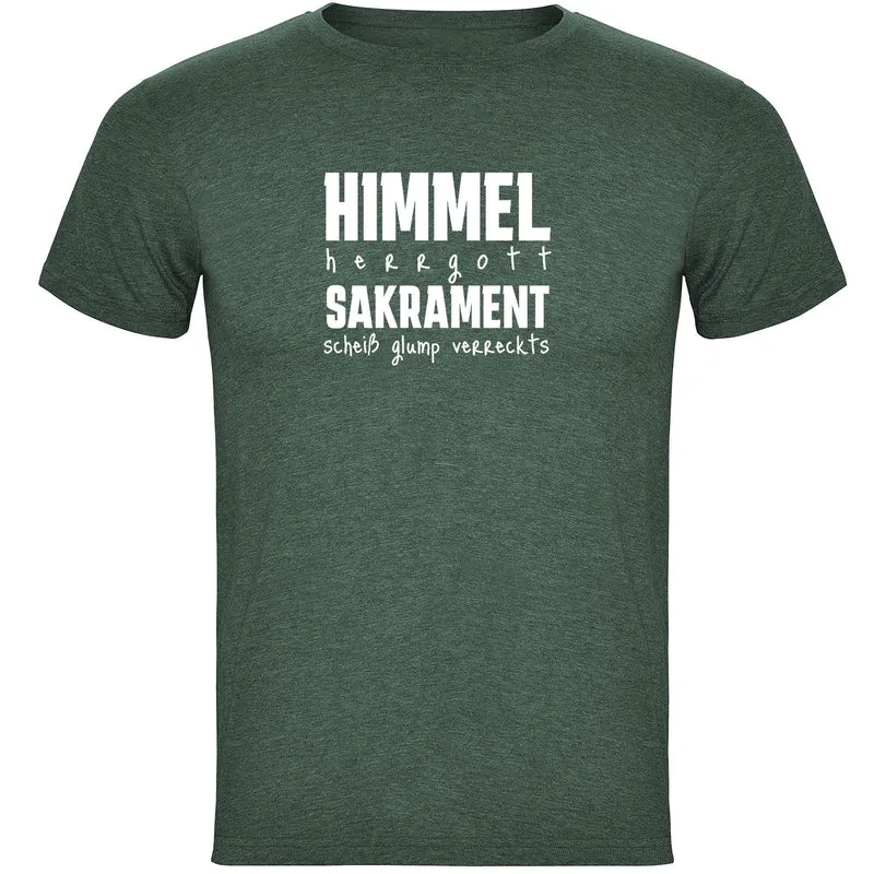 Himmel Herrgott Sakrament Herren T-shirt