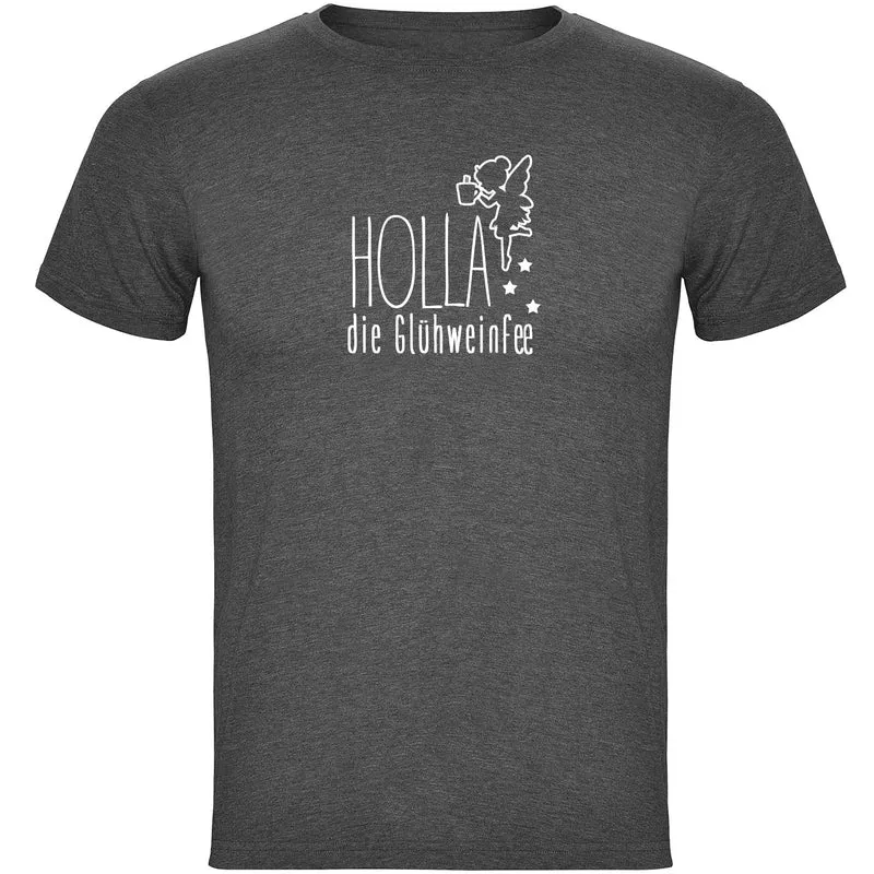 Holla die Glühweinfee Herren T-shirt
