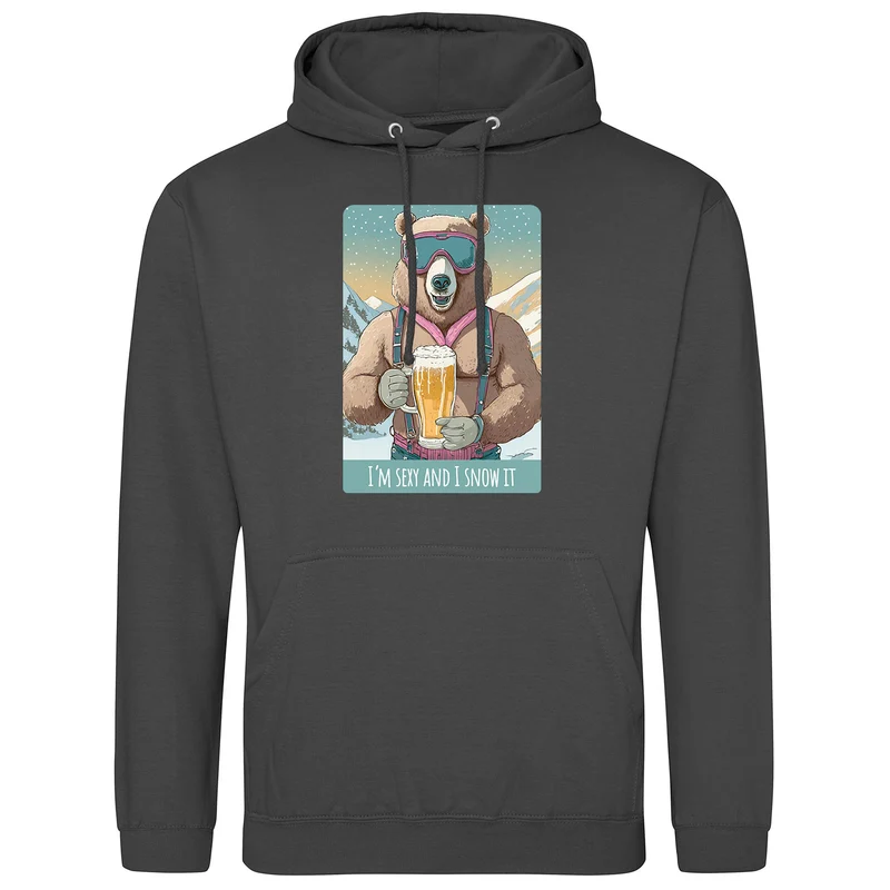 I´m sexy and I snow it Hoodie