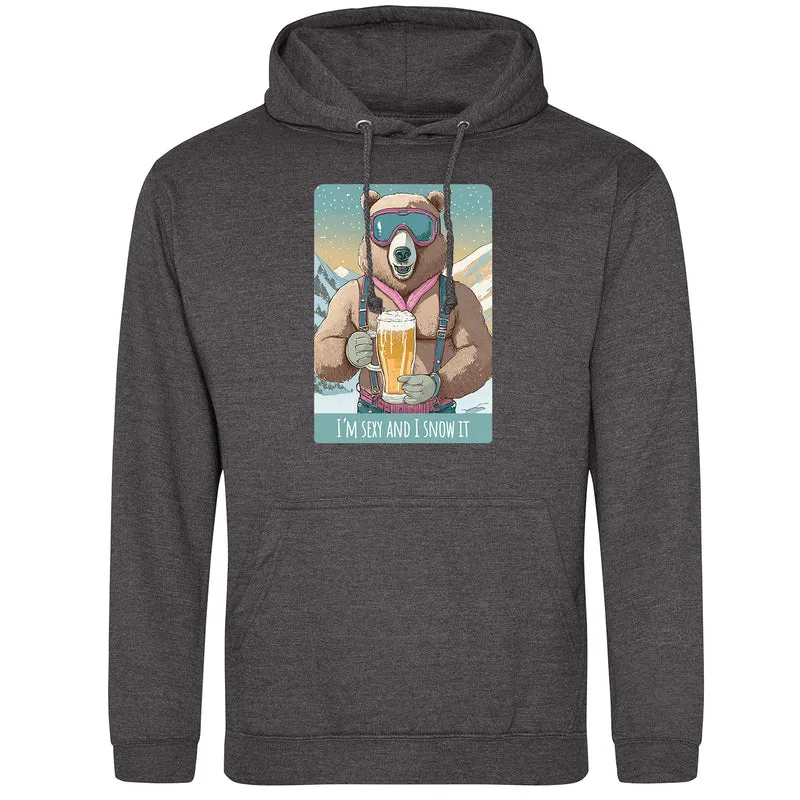 I´m sexy and I snow it Hoodie