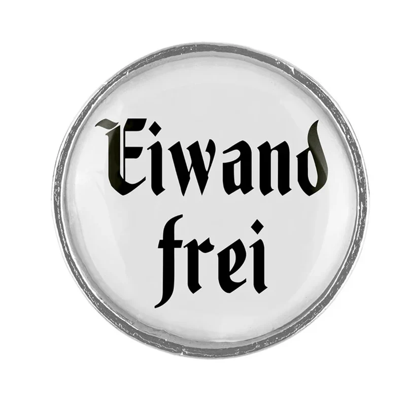 Gaudiknopf Anstecker Eiwand frei