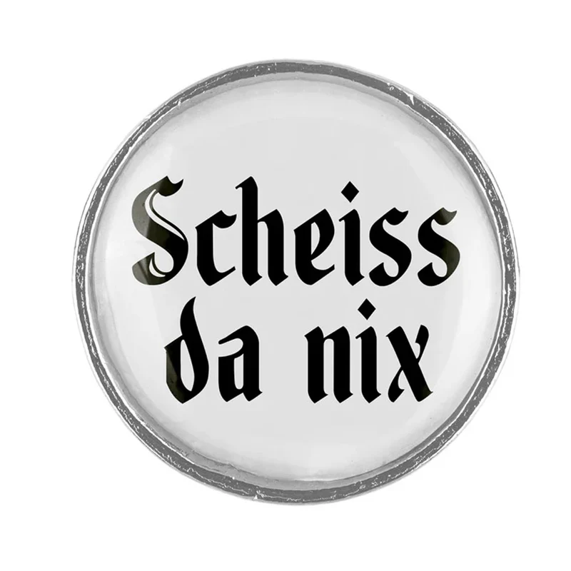 Gaudiknopf Anstecker Scheiss da nix