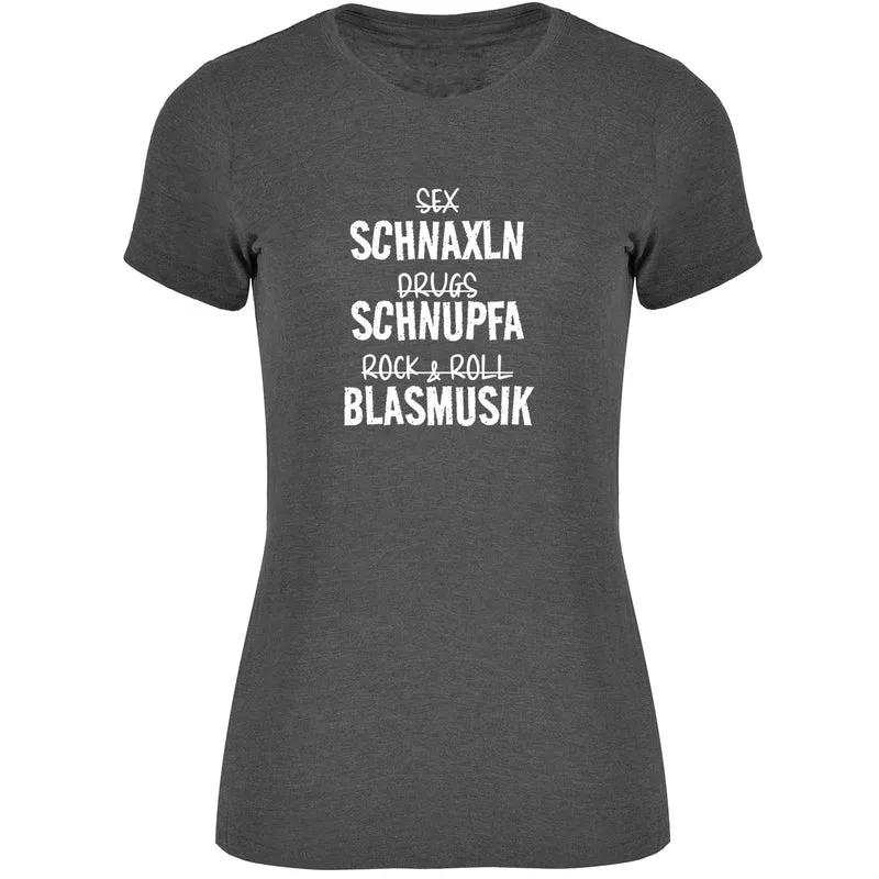 Schnaxln Schnupfa Blasmusik Damen Tshirt